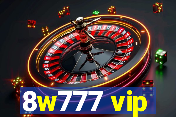 8w777 vip